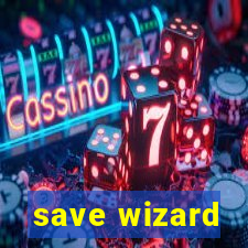 save wizard